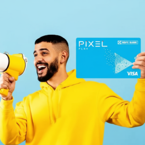 HDFC Bank Pixel Play Credit Card – Benefits & Fees